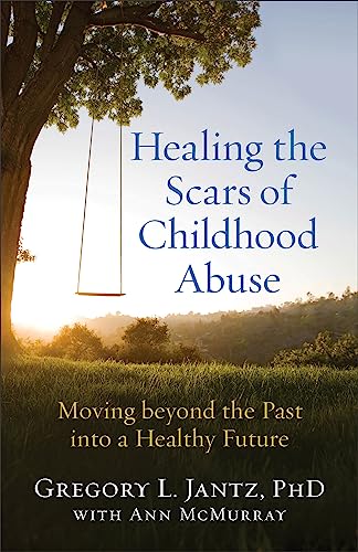 Algopix Similar Product 15 - Healing the Scars of Childhood Abuse