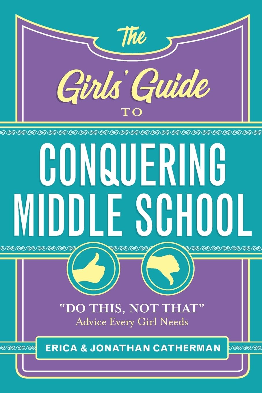 Algopix Similar Product 4 - The Girls Guide to Conquering Middle