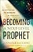 Algopix Similar Product 14 - Becoming a NextLevel Prophet An