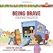Algopix Similar Product 14 - Being Brave A Book about Being Afraid