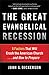 Algopix Similar Product 12 - The Great Evangelical Recession 6