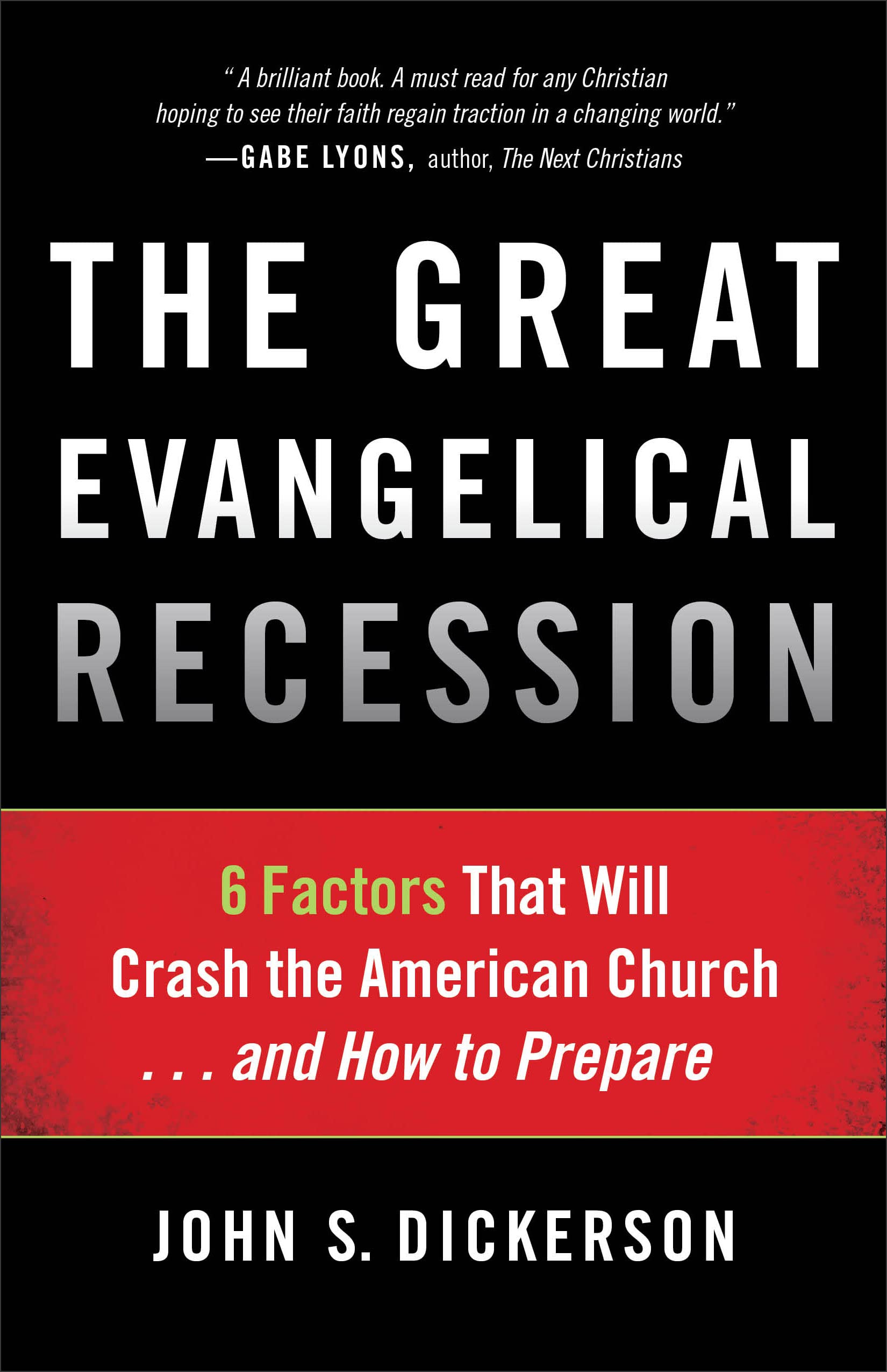 Algopix Similar Product 14 - The Great Evangelical Recession 6