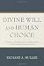 Algopix Similar Product 16 - Divine Will and Human Choice Freedom