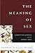 Algopix Similar Product 19 - The Meaning of Sex Christian Ethics