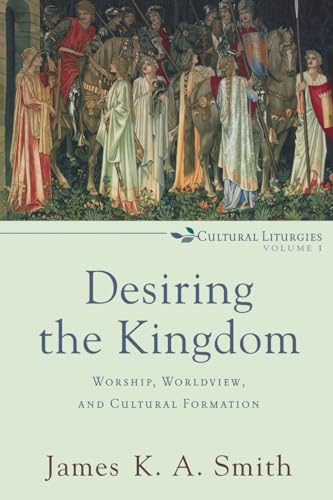 Algopix Similar Product 11 - Desiring the Kingdom Worship