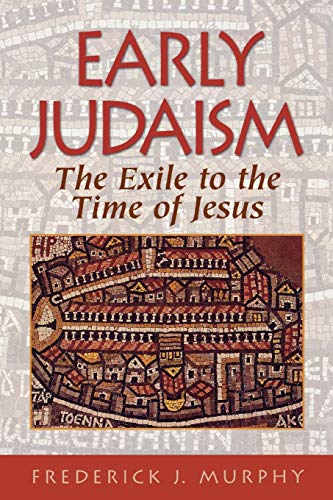 Algopix Similar Product 15 - Early Judaism The Exile to the Time of