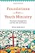 Algopix Similar Product 18 - Foundations for Youth Ministry