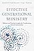 Algopix Similar Product 1 - Effective Generational Ministry