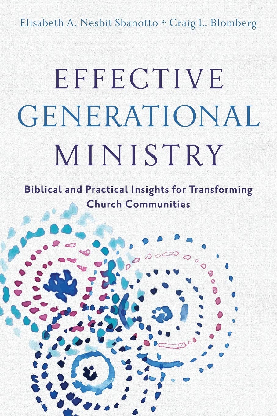 Algopix Similar Product 16 - Effective Generational Ministry