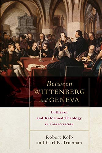 Algopix Similar Product 13 - Between Wittenberg and Geneva Lutheran