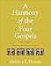 Algopix Similar Product 2 - A Harmony of the Four Gospels The New