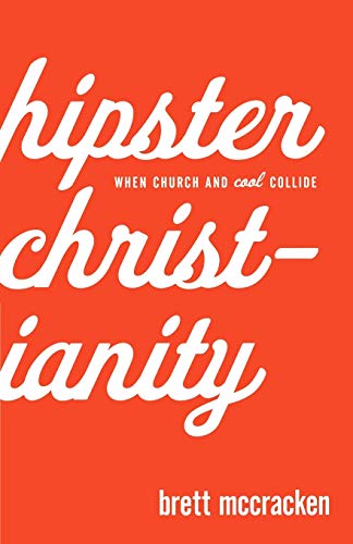 Algopix Similar Product 12 - Hipster Christianity When Church and