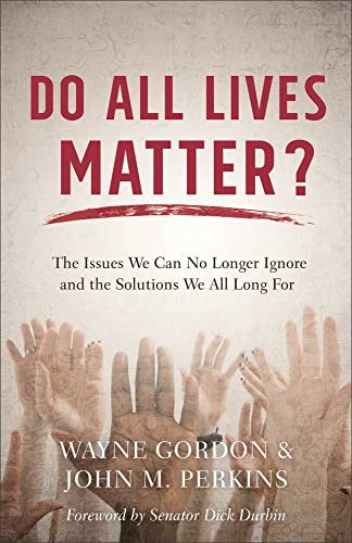 Algopix Similar Product 2 - Do All Lives Matter The Issues We Can