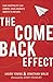 Algopix Similar Product 16 - The Come Back Effect How Hospitality