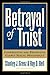 Algopix Similar Product 9 - Betrayal of Trust, 2d ed.