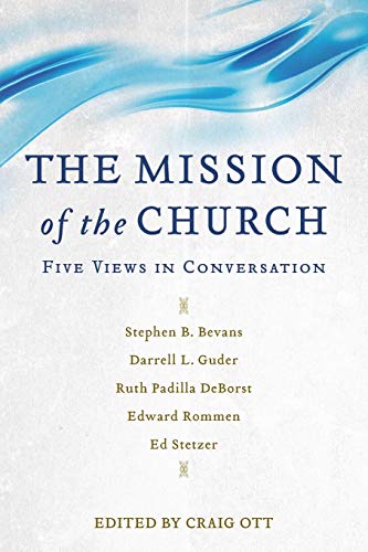 Algopix Similar Product 11 - The Mission of the Church Five Views
