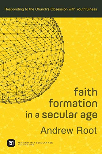 Algopix Similar Product 13 - Faith Formation in a Secular Age
