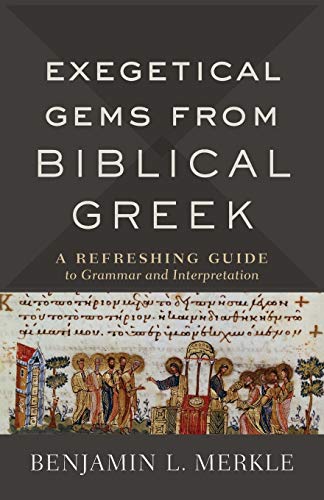 Algopix Similar Product 17 - Exegetical Gems from Biblical Greek A