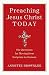 Algopix Similar Product 18 - Preaching Jesus Christ Today Six