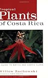 Algopix Similar Product 8 - Tropical Plants of Costa Rica A Guide