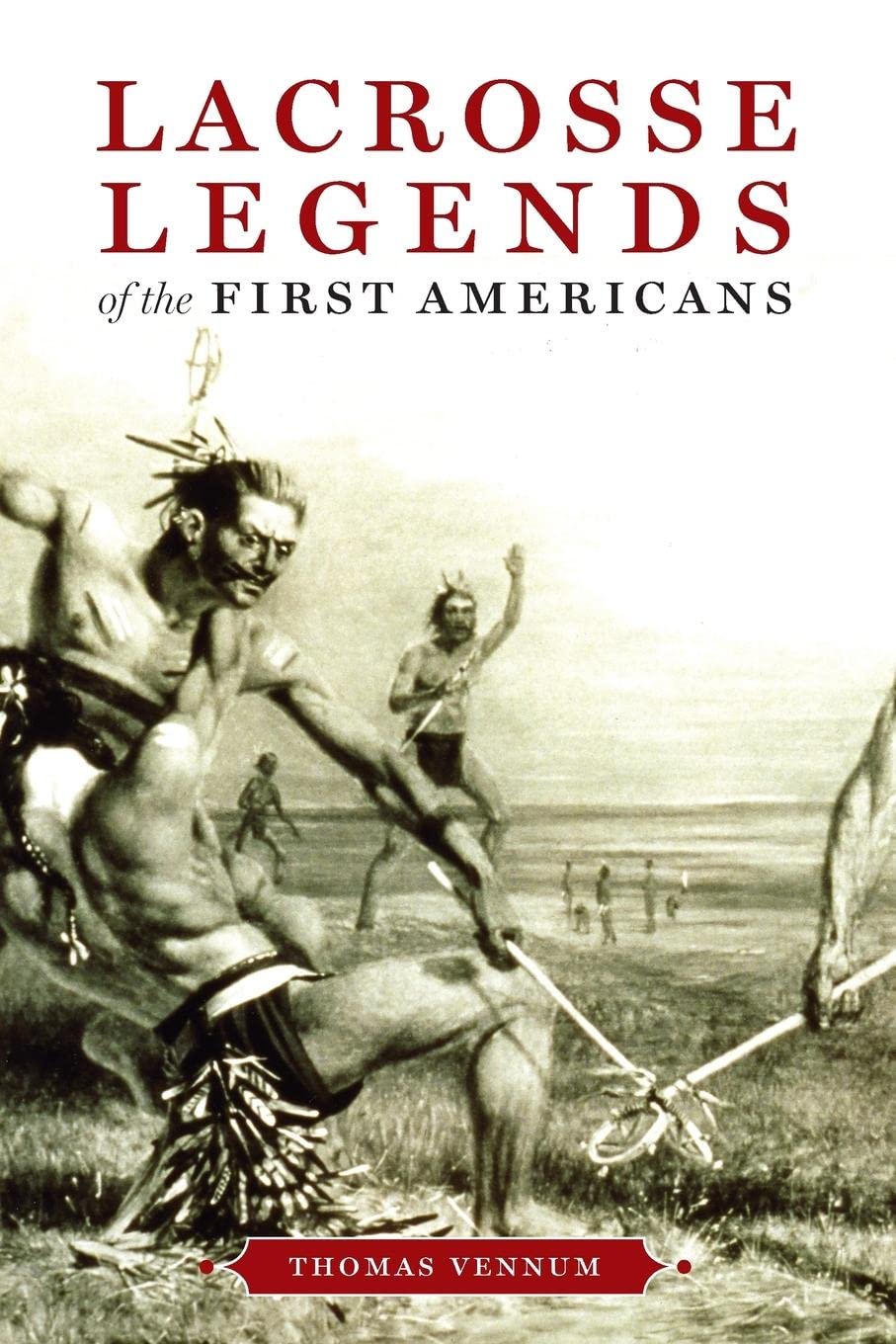 Algopix Similar Product 19 - Lacrosse Legends of the First Americans