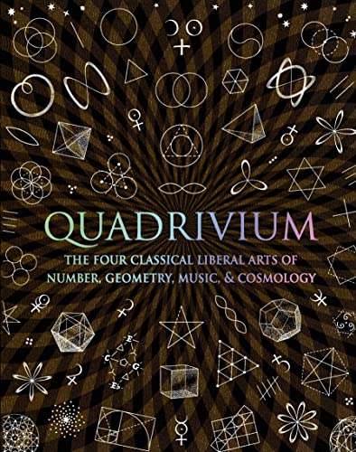 Algopix Similar Product 15 - Quadrivium The Four Classical Liberal