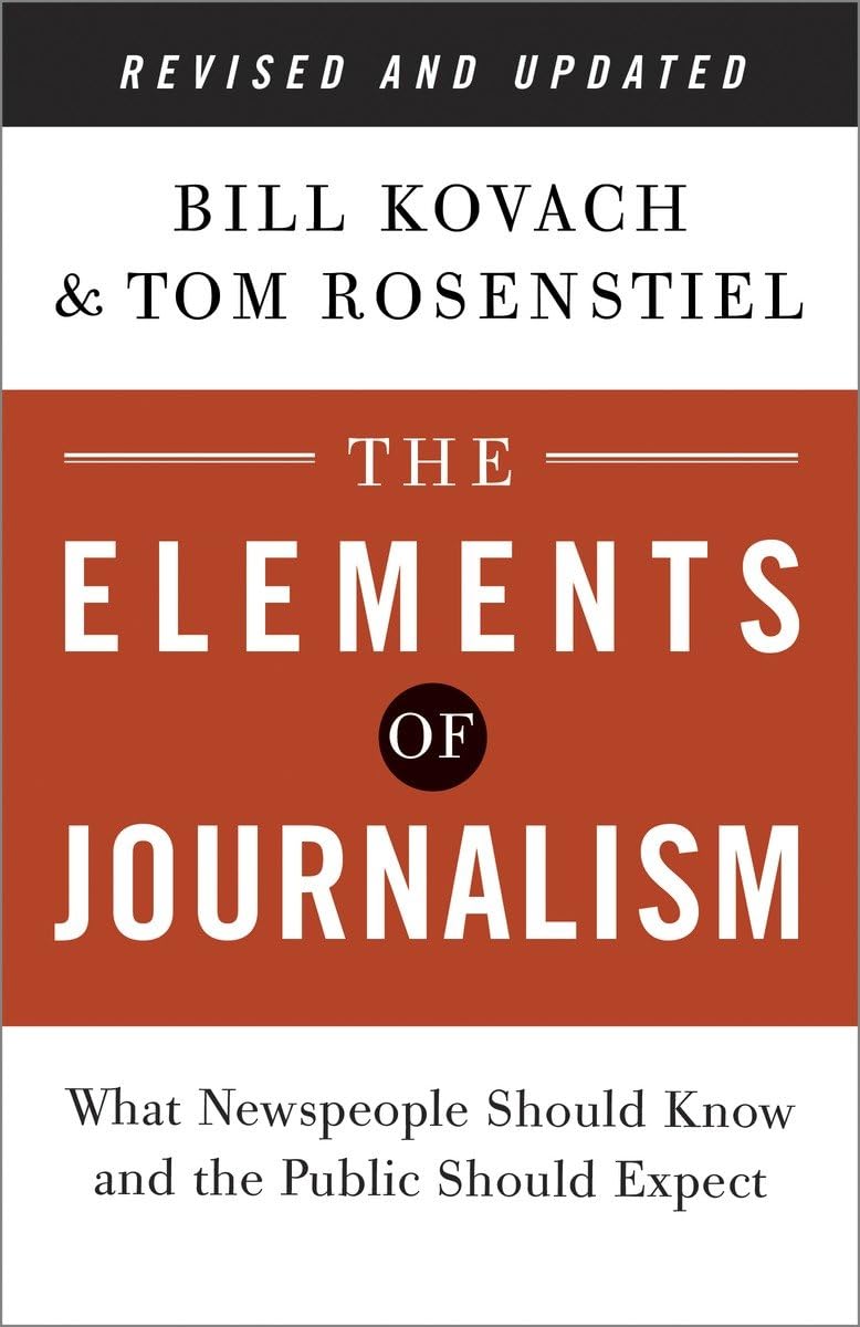 Algopix Similar Product 17 - The Elements of Journalism Revised and
