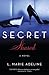 Algopix Similar Product 16 - SECRET Shared: A SECRET Novel