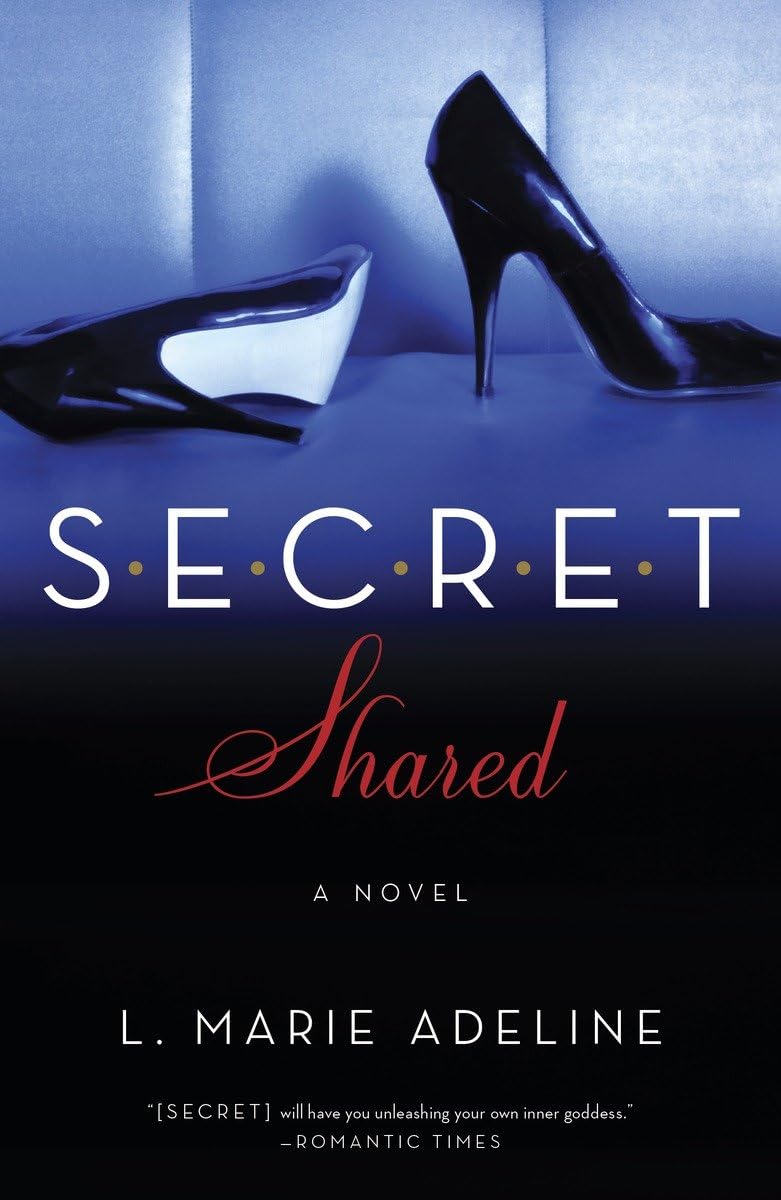 Algopix Similar Product 8 - SECRET Shared: A SECRET Novel
