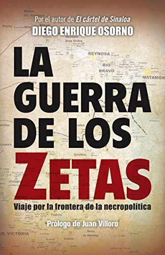 Algopix Similar Product 4 - La guerra de los zetas Viaje por la