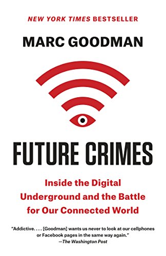 Algopix Similar Product 18 - Future Crimes Inside the Digital