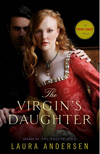 Algopix Similar Product 15 - The Virgins Daughter A Tudor Legacy