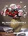Algopix Similar Product 9 - Oil Painting Essentials Mastering