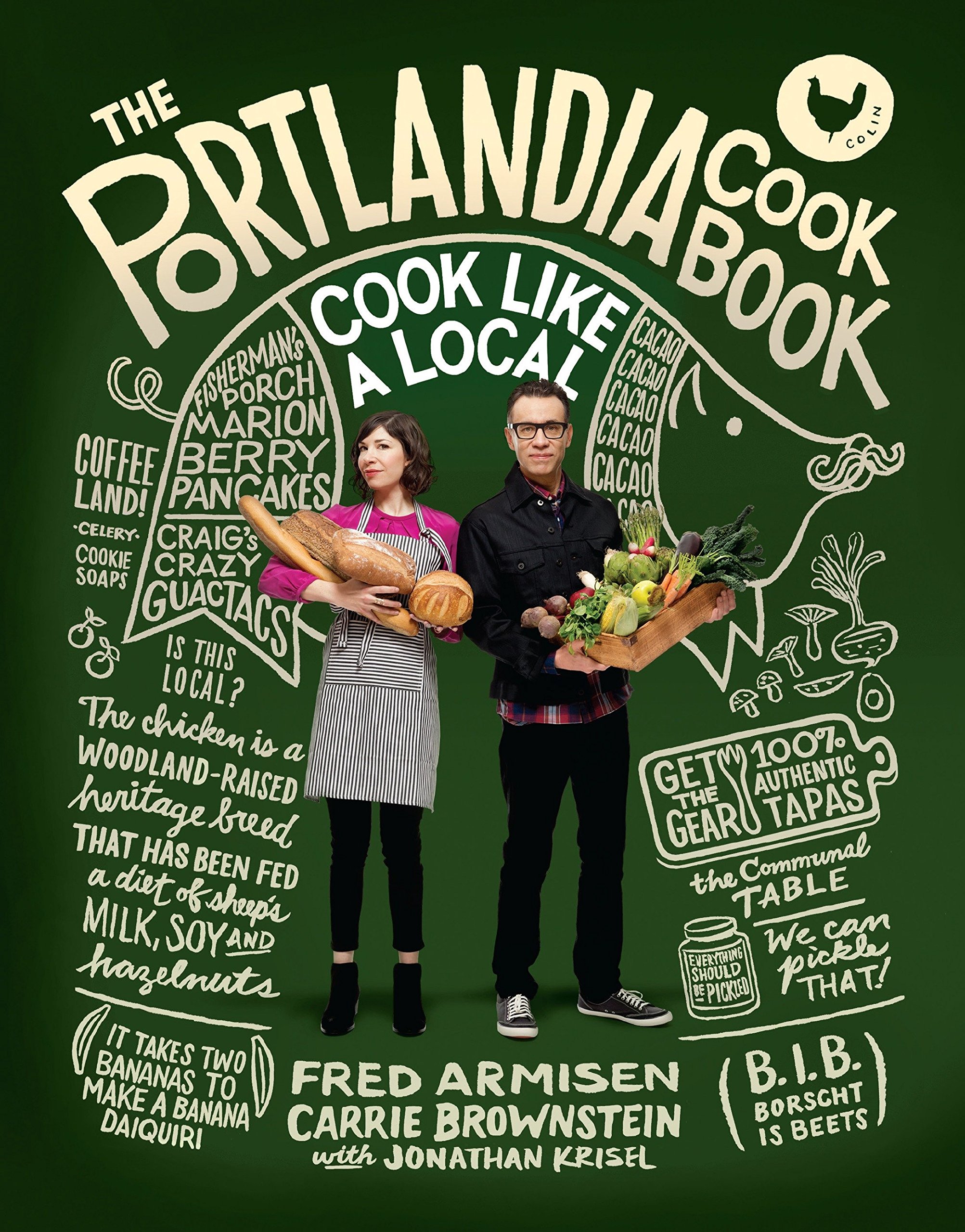 Algopix Similar Product 10 - The Portlandia Cookbook Cook Like a