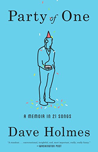 Algopix Similar Product 20 - Party of One: A Memoir in 21 Songs