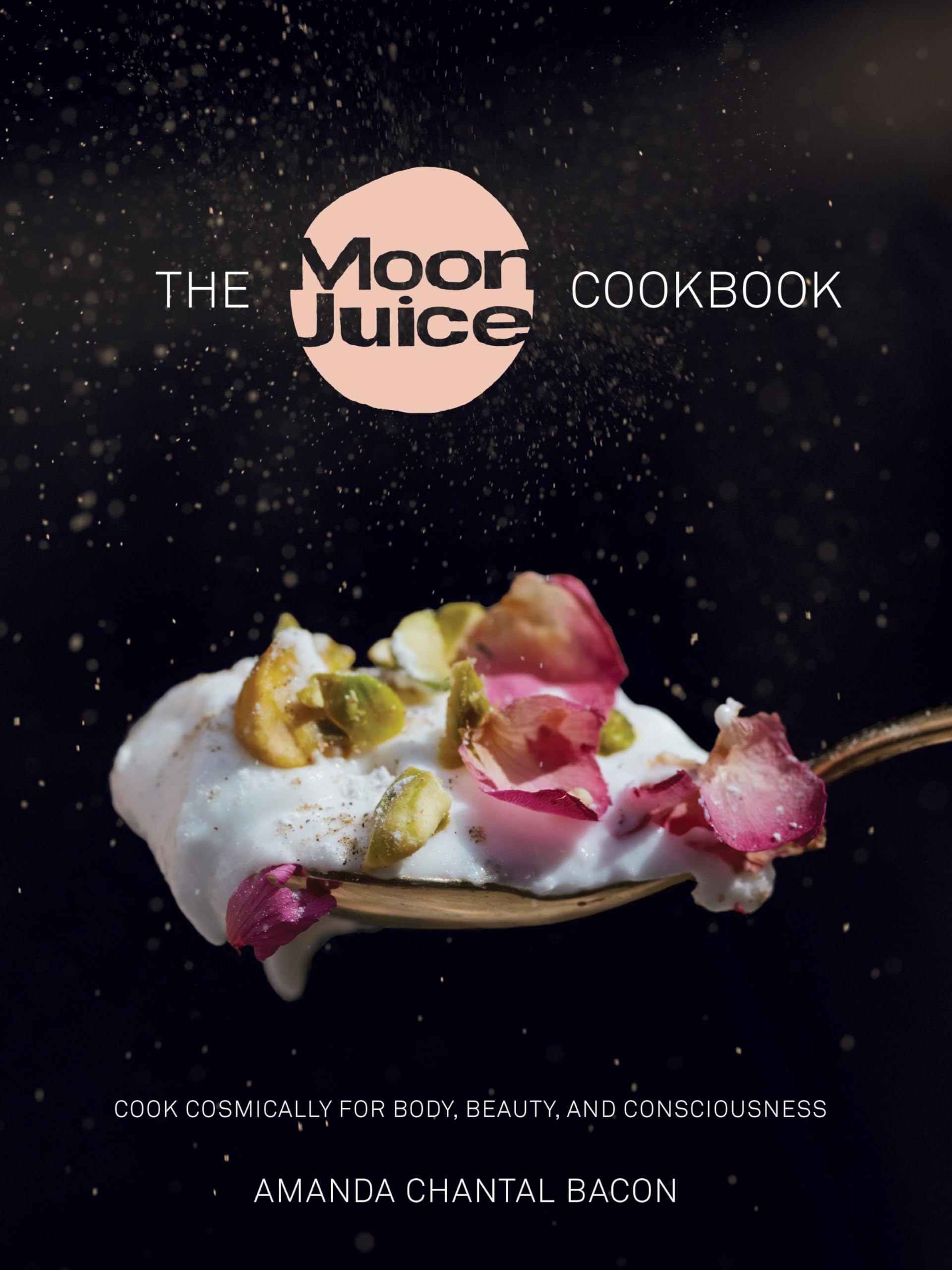Algopix Similar Product 10 - The Moon Juice Cookbook Cook