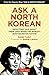 Algopix Similar Product 16 - Ask A North Korean Defectors Talk
