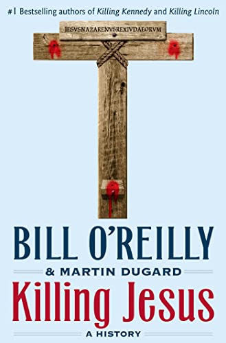 Algopix Similar Product 4 - Killing Jesus Bill OReillys Killing