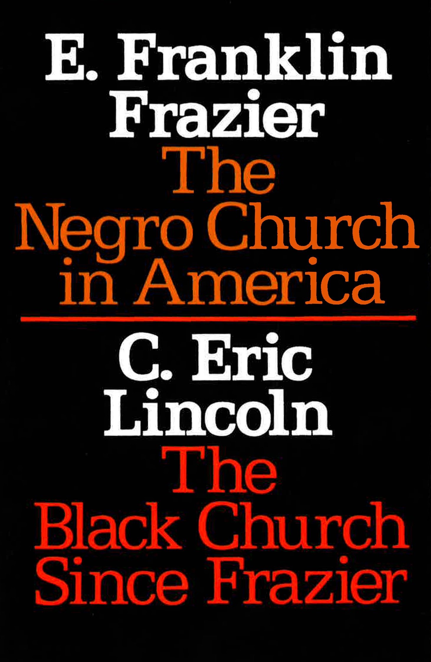 Algopix Similar Product 18 - The Negro Church in AmericaThe Black