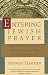 Algopix Similar Product 4 - Entering Jewish Prayer A Guide to