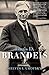 Algopix Similar Product 5 - Louis D. Brandeis: A Life