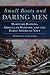 Algopix Similar Product 2 - Small Boats and Daring Men Maritime