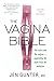 Algopix Similar Product 6 - The Vagina Bible The Vulva and the