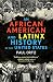 Algopix Similar Product 7 - An African American and Latinx History