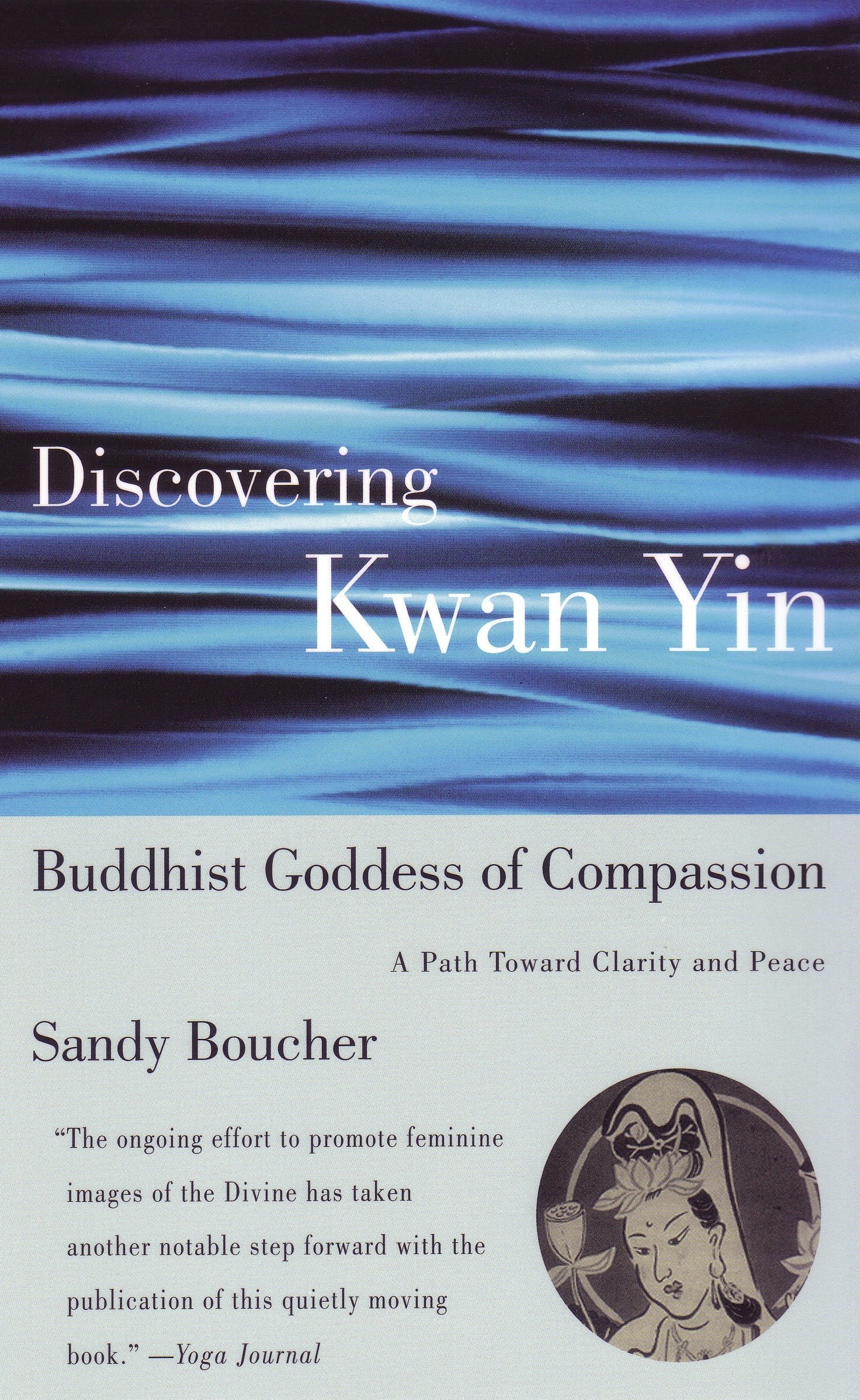 Algopix Similar Product 6 - Discovering Kwan Yin Buddhist Goddess