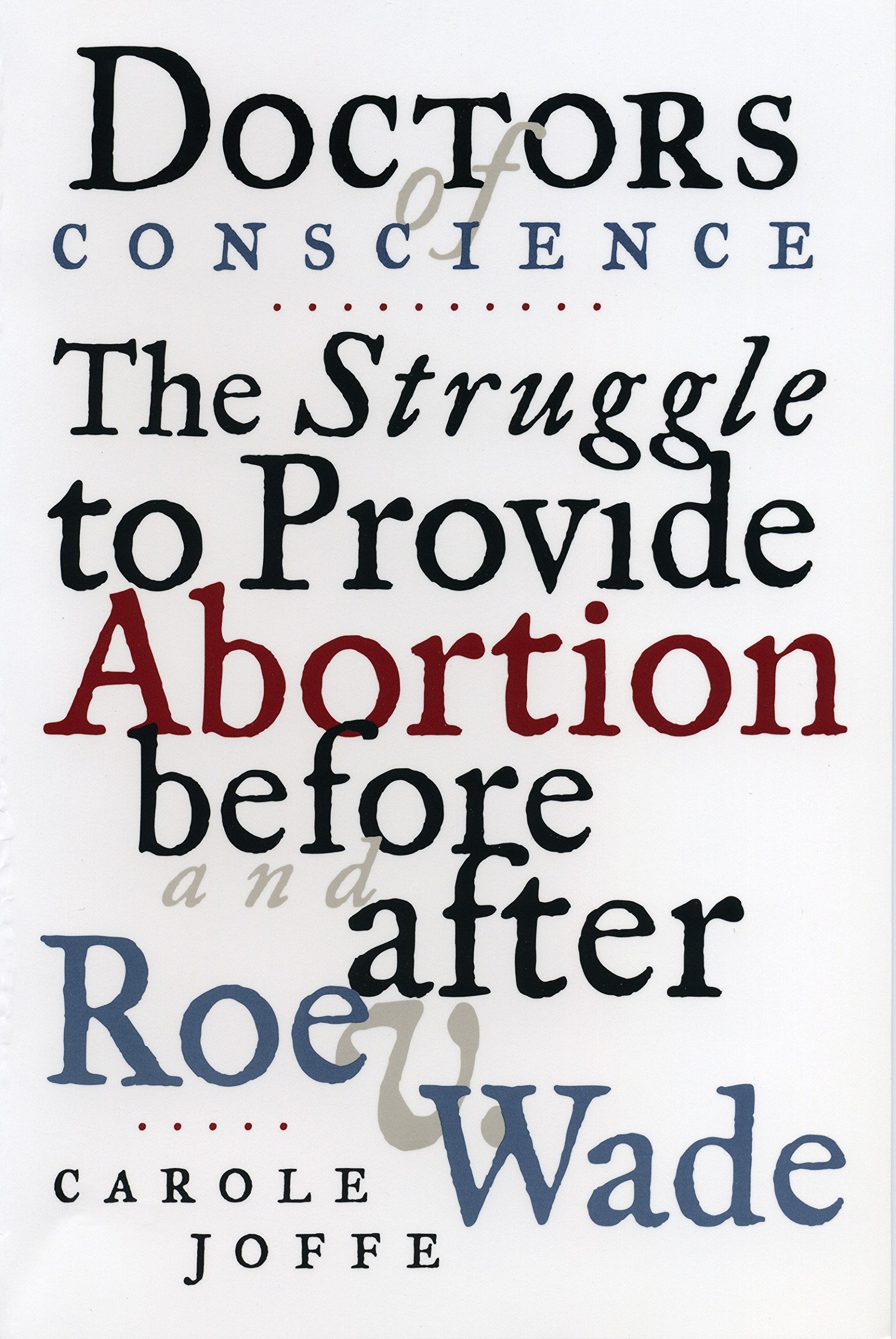 Algopix Similar Product 17 - Doctors of Conscience The Struggle to