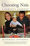 Algopix Similar Product 14 - Choosing Naia: A Family's Journey