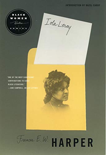 Algopix Similar Product 15 - Iola Leroy (Black Women Writers Series)