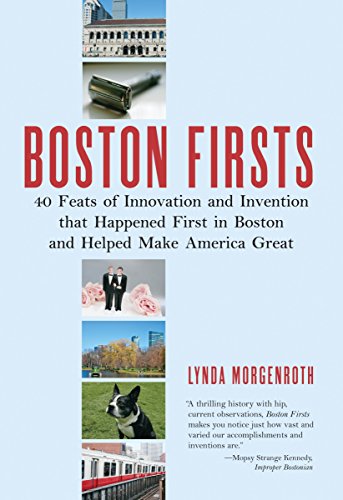 Algopix Similar Product 20 - Boston Firsts 40 Feats of Innovation
