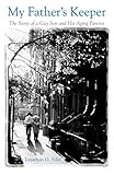 Algopix Similar Product 14 - My Fathers Keeper The Story of a Gay